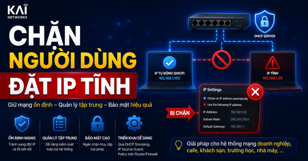 Chặn người dùng đặt IP tĩnh