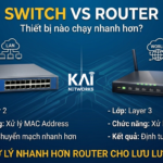 Router hay Switch trong hệ thống mạng – Thiết bị nào quan trọng hơn?